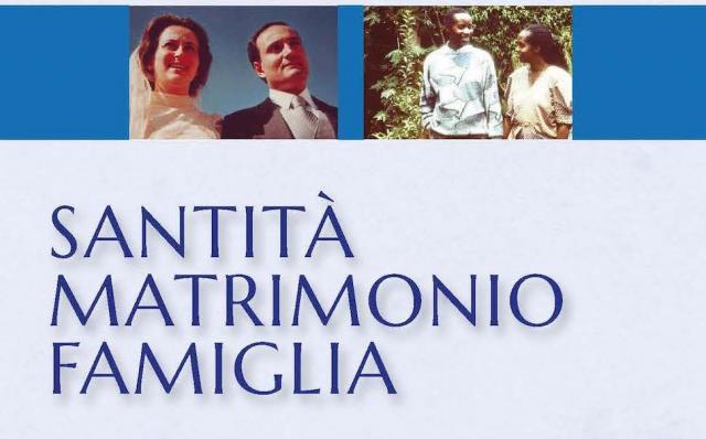 Santità Matrimonio Famiglia