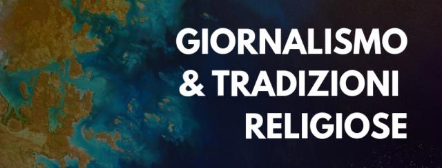Comitato “Giornalismo & Tradizioni religiose”